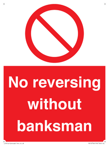No reversing without banksman